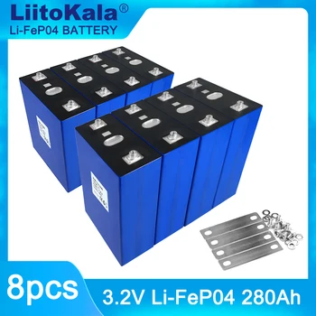 8ШТ Liitokala 3,2 V 280Ah САМ 12V 24V Lifepo4 Акумулаторна Батерия За Электромобиля RV Система за съхранение на Слънчева енергия