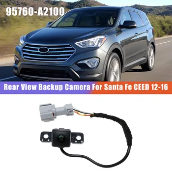 Новата Автомобилна Камера за обратно виждане, Система за Помощ при паркиране, Резервна Камера 95760-A2100 95760A2100 за Hyundai Santa Fe 13-16/KIA ceed е 12-16
