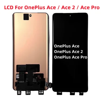 Оригинални LCD дисплей AMOLED, За OnePlus Ace/Ace 2/Ace Pro 5G със Сензорен екран, Цифров преобразувател В Събирането на PGKM10/PHK110/PGP110 Замени